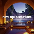 New Age Sensations, Pt. 1 (New Age Music for Relaxation and Meditation)