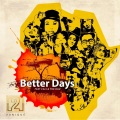 Better Days (feat. Cali & DAU)