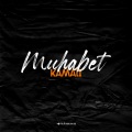 Muhabet (Explicit)