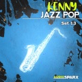 Kenny Jazz Pop, Set 13