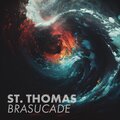 St Thomas - Brasucade