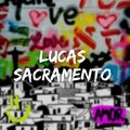 Lucas Sacramento - Só Pra Zoar