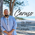 caruso - The Man Who Laughs