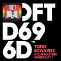Todd Edwards - The Dream (Royal-T Remix)