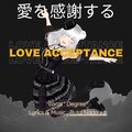 degree、Absurd Music - 愛を感謝する