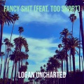 Fancy **** (Explicit)