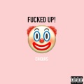 Chiquis - F**ked up! (Explicit)