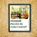 Pensive Pages in Parchment