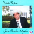Juan Sanchez Aguilar - Los Tres Hermanos