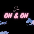 On and On (Explicit)