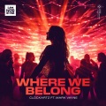 Clockartz、Mark Vayne - Where We Belong