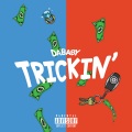 TRICKIN' (Explicit)