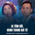 Trương Như Ý、Đoàn Minh、Na Vy - LK Tầm Gửi, Hành Trang Giã Từ