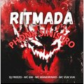 DJ FREEZO、Dennis Dj、MC Vuk Vuk、MC GW - RITMADA PHONK SINISTRO (Explicit)