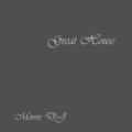 Morris DJ、Morris Caroselli - Great House