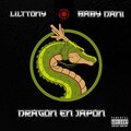 Lilttony、Baby Dani、Anthony Zavala、Daniel Jimenez - Dragón En Japón
