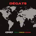 KDNAKD、FREUD VINCES - Dégâts (Explicit)