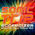 Eggergizer (Uncut Mix) [Explicit]