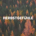 Herbstgefühle (Explicit)