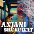 Shuffler、HASHANT - ANJANI SHURUWAT (feat. Shuffler)