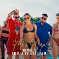 Ermal Fejzullahu、Romeo Veshaj - Më E Mira (feat. Romeo Veshaj) (Explicit)