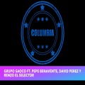 Columbia (feat. Pepe Benavente, David Pérez & Renzzo El Selector)