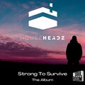 Strong To Survive
