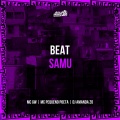DJ AMANDA ZO、MC GW、Mc Pequeno Poeta - BEAT SAMU (Explicit)