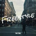 Two Tone - Freestyle (Explicit)