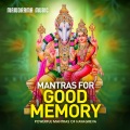 Mantras for Good Memory (Powerful Mantras of Hayagreva)