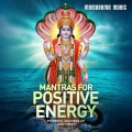 Mantras for Positive Energy (Powerful Mantras of Lord Vishnu)