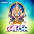 Mantras for Courage (Powerful Mantras of Lord Ayyappa)