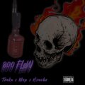 dj tonka、Wop、HxnchoDaVamp - 800 FLoW (LongLive30|Explicit)