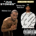 Jug Stories (feat. Benny the Butcher)(Explicit)