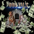 Young Bo$$、Zameon Crockett - Dog Talk (Explicit)
