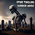 Spine Tingling Horror Music