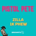 1K Phew - Pistol Pete (feat. 1K Phew)
