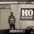 Deekay411、Bokotsi La Dance、Beekay、Long Kay - Ko Matsetse Reborn