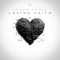 MINA E、EZ Miessi - Losing Faith
