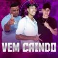 VEM CAINDO (Explicit)