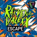 Rayven & Valexx - Escape
