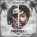 Thug Paradise 2 (feat. NoCap) (Explicit)