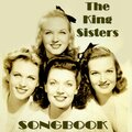 The King Sisters - Songbook