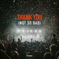Prada、Dido Armstrong、Paul Herman - Thank You (Not So Bad) (TECHNO)