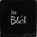 EpZ、fxliz - Dein Blick