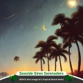 Seaside Siren Serenaders - Caribbean Paradise