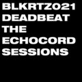 Deadbeat - Just Jacking Around Man