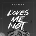 Loves Me Not