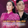 Đoàn Minh、Lưu Ánh Loan - Ăn Năn