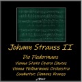 Johann Strauss II: Die Fledermaus